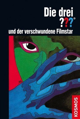 Die drei ??? und der verschwundene Filmstar