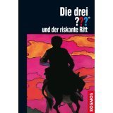 Die drei ??? und der riskante Ritt