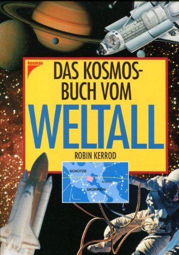 Das Kosmos-Buch vom Weltall