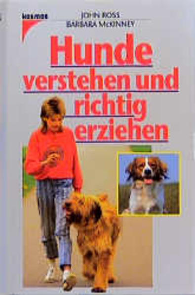 Hunde verstehen und richtig erziehen