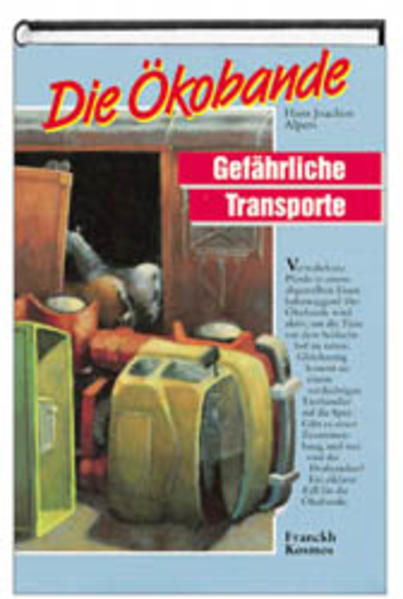 Gefährliche Transporte