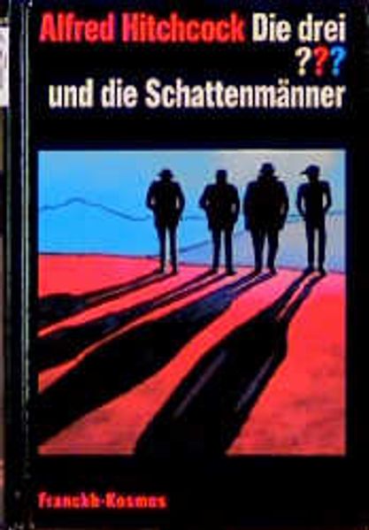 Die drei ??? und die Schattenmänner