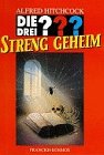 Die drei ??? Streng geheim