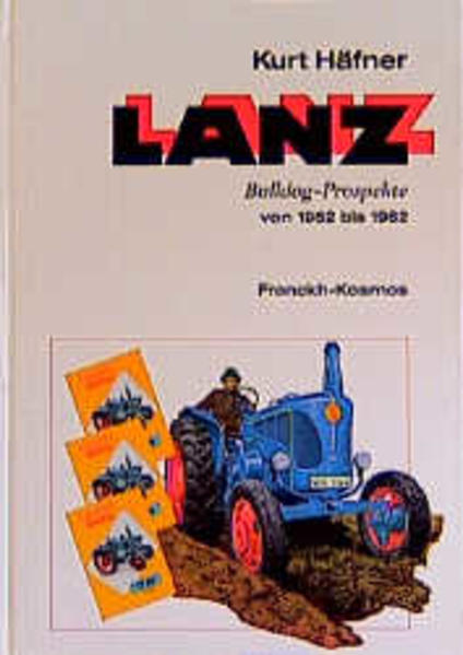 Lanz - Bulldog-Prospekte von 1952 bis 1962