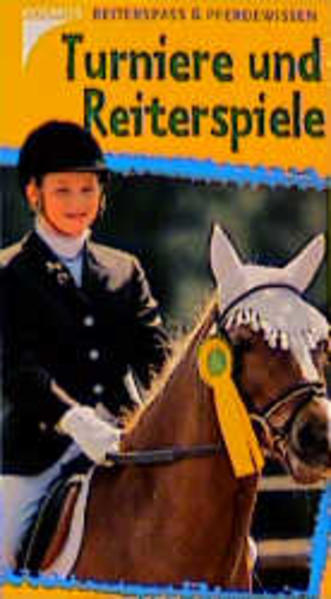 Turniere und Reiterspiele
