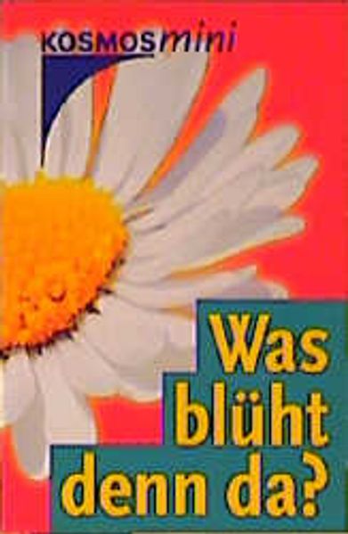 Was blüht denn da?