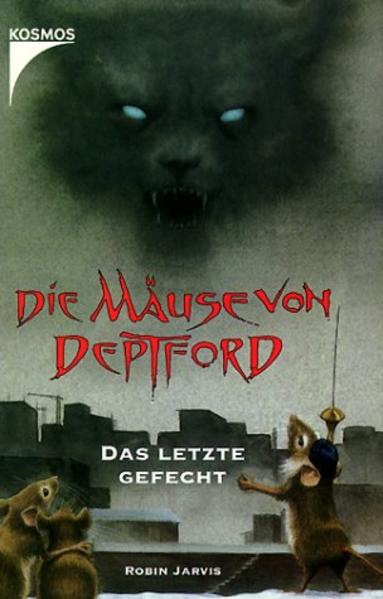 Die Mäuse von Deptford - Das letzte Gefecht