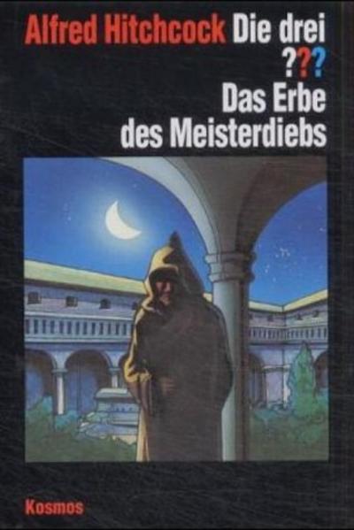Die drei ??? Das Erbe des Meisterdiebs