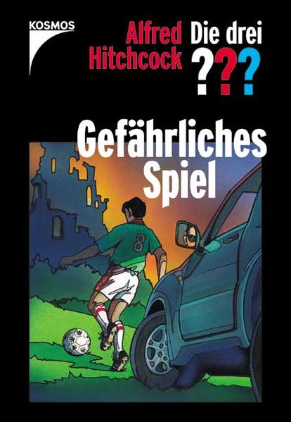 Die drei ??? - Gefährliches Spiel