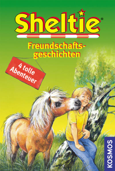 Sheltie - Freundschaftsgeschichten