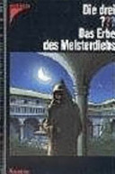 Die drei ??? Das Erbe des Meisterdiebs