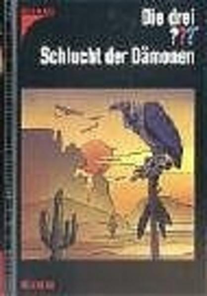 Die drei ??? Die Schlucht der Dämonen