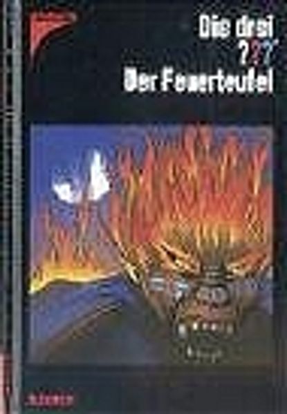 Die drei ??? Der Feuerteufel