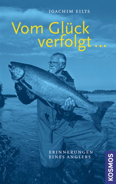 Vom Glück verfolgt