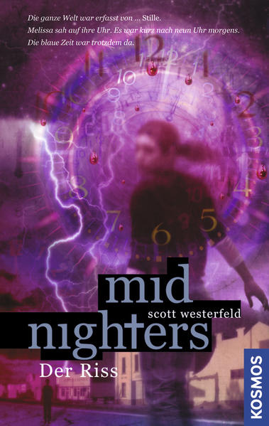 Midnighters, 3, Der Riss