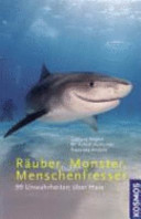 Räuber, Monster, Menschenfresser