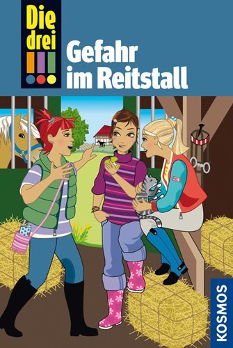Die drei !!!, 13, Gefahr im Reitstall