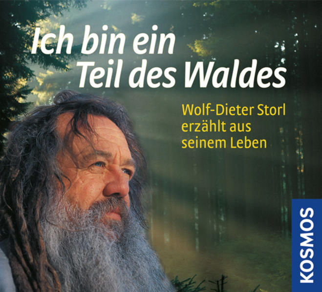 Ich bin ein Teil des Waldes - Das Hörbuch