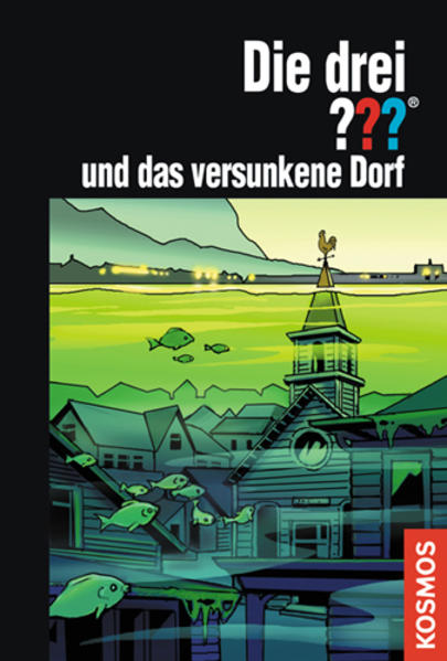 Die drei ??? und das versunkene Dorf