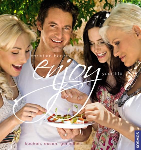 Enjoy your life