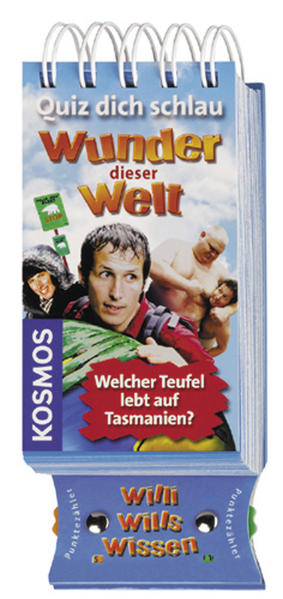 Willi wills wissen - Wunder dieser Welt