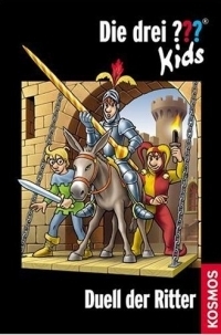 Die drei ??? Kids, 43, Duell der Ritter