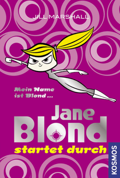 Jane Blond startet durch