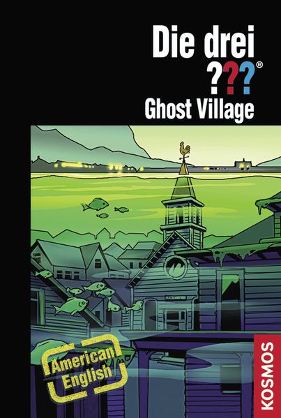 Die drei ??? Ghost Village