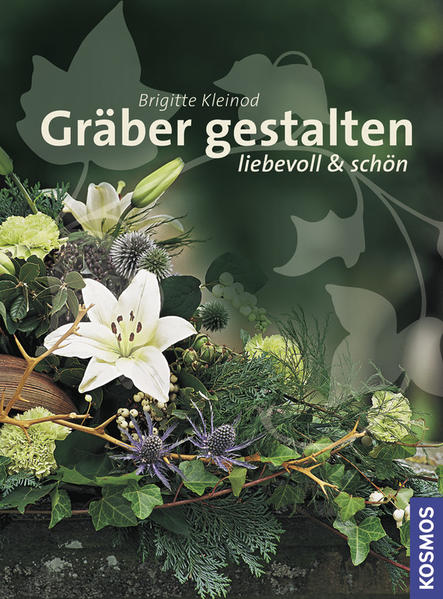 Gräber gestalten