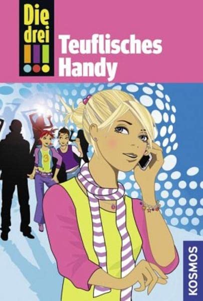 Die drei !!!, 19, Teuflisches Handy