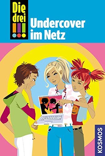 Die drei !!!, 23, Undercover im Netz