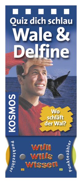Willi wills wissen - Wale und Delfine