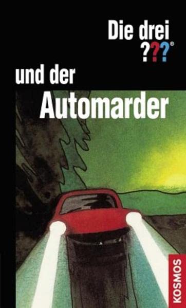 Die drei ??? und der Automarder