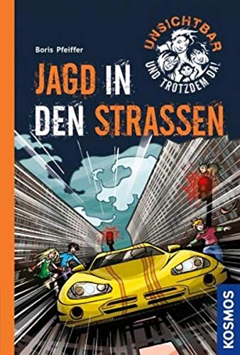 Unsichtbar und trotzdem da!, 4, Jagd in den Straßen