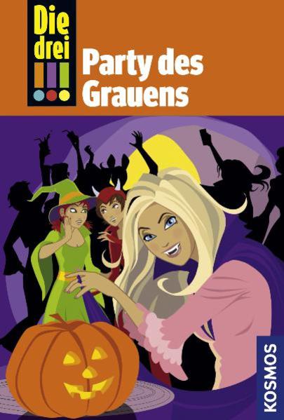 Die drei !!!, 32, Party des Grauens