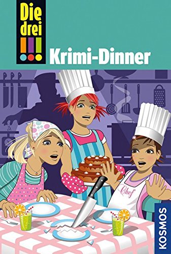 Die drei !!!, Bd. 51, Krimi-Dinner