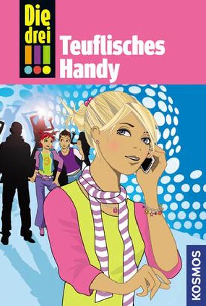 Die drei !!!, 19, Teuflisches Handy