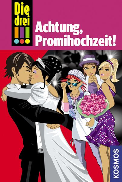 Die drei !!!, 28, Achtung, Promihochzeit!