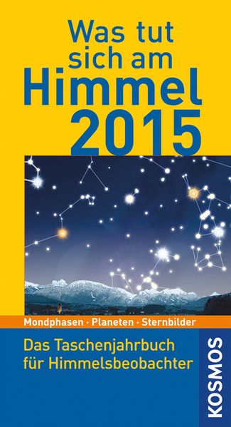Was tut sich am Himmel 2015