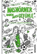 Nashörner haben auch Gefühle