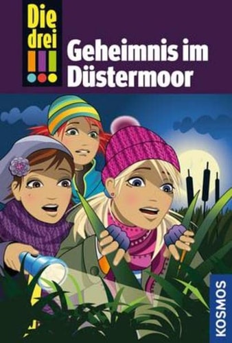 Die drei !!!, 56, Geheimnis im Düstermoor