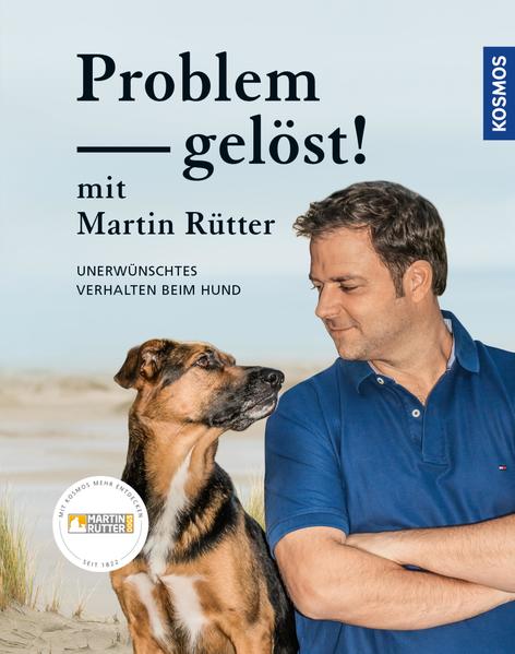 Problem gelöst! mit Martin Rütter