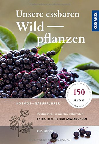 Unsere essbaren Wildpflanzen