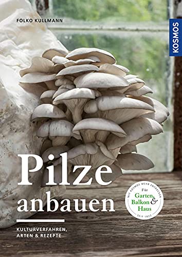 Pilze anbauen