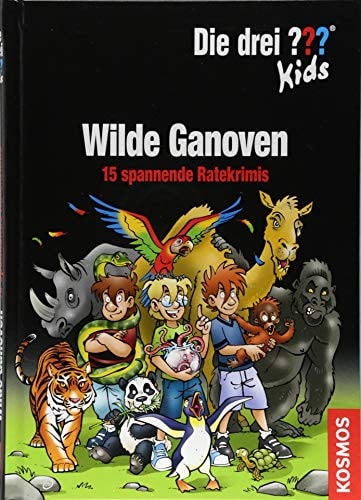 Die drei ??? Kids, Wilde Ganoven