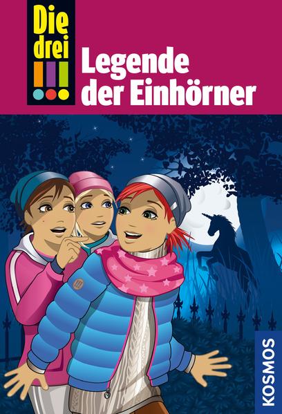 Die drei !!!, 73, Legende der Einhörner (drei Ausrufezeichen)