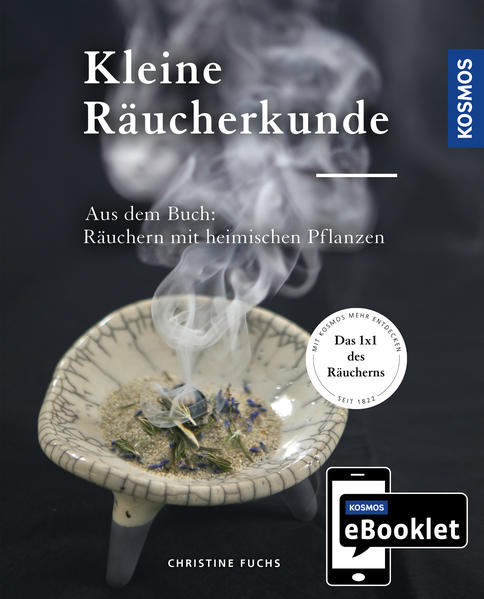 KOSMOS ebooklet: Kleine Räucherkunde