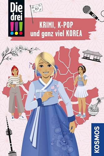 Die drei !!!, Krimi, K-Pop und ganz viel Korea (drei Ausrufezeichen)