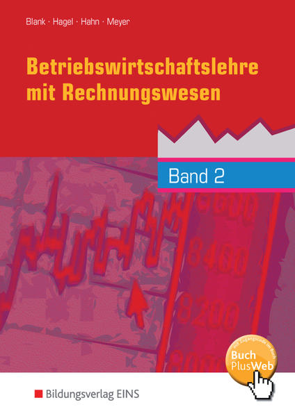 Betriebswirtschaftslehre mit Rechnungswesen - Handlungsorientiert