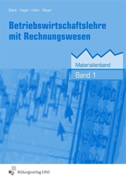 Betriebswirtschaftslehre mit Rechnungswesen  Band 1